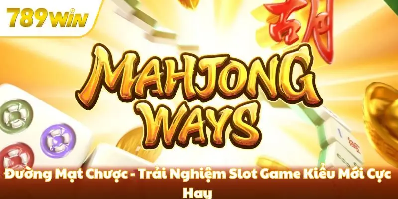 Đường Mạt Chược