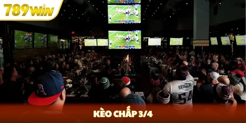 kèo chấp 3/4
